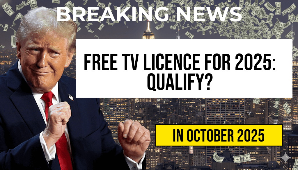 Government Announces Free TV Licence for 2025 – Find Out If You Qualify
